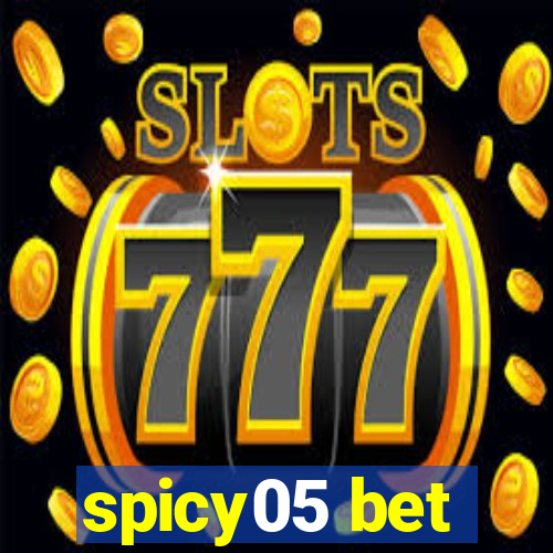 spicy05 bet